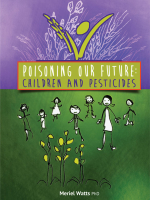 Poisoning Our Future: Children and Pesticides