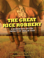 The Great Rice Robbery – A handbook on the impact of IRRI in Asia